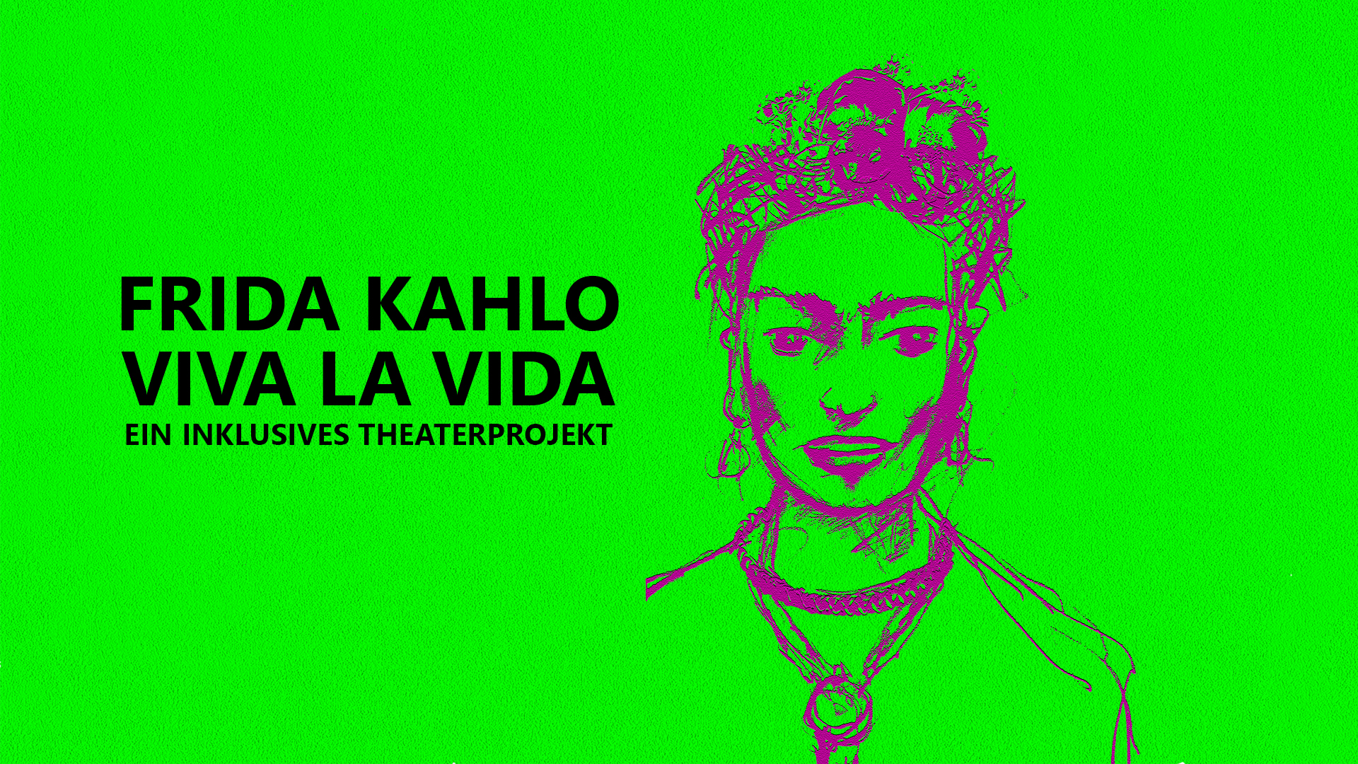 Pressemitteilung Frida Kahlo Viva La Vida Theater Hilft Leben E V